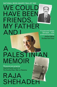 Cover We Could Have Been Friends, My Father and I (eBook, ePUB)