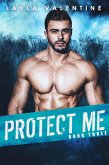 Protect Me (Book Three) (eBook, ePUB)