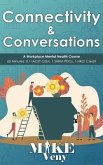 Connectivity & Conversations (eBook, ePUB)