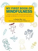 My First Book of Mindfulness (eBook, ePUB) My First Book of Mindfulness (eBook, ePUB)