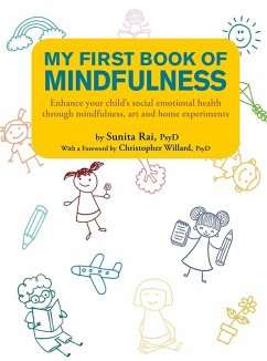 My First Book of Mindfulness (eBook, ePUB) - Rai, Sunita