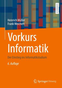 Vorkurs Informatik - Müller, Heinrich;Weichert, Frank