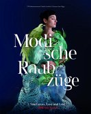 Modische Raubzüge Modische Raubzüge