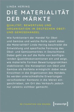 Die Materialität der Märkte - Hering, Linda