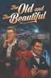 The Old and the Beautiful (eBook, ePUB) - Bild 1