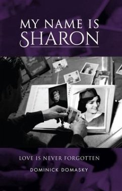 My Name Is Sharon (eBook, ePUB) - Domasky, Dominick