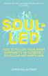 Soul-Led: How to Follow Your Inner... - Bild 1