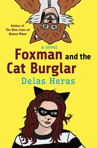 Foxman and the Cat Burglar (eBook, ePUB) Foxman and the Cat Burglar (eBook, ePUB)