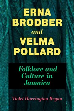 Erna Brodber and Velma Pollard (eBook, ePUB) - Bryan, Violet Harrington