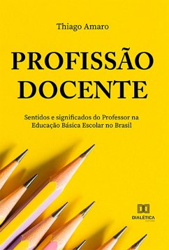 Profissão docente (eBook, ePUB) - Amaro, Thiago