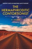The Hermaphroditic Contortionist (eBook, ePUB)
