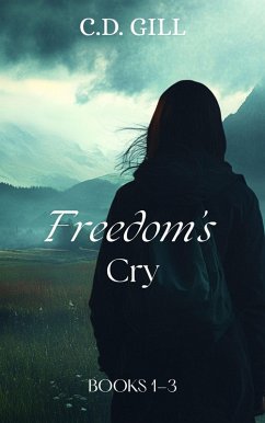 Cover The Freedom's Cry Series: A Clean Suspense Collection (eBook, ePUB)