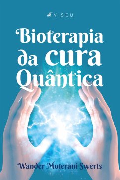 Cover Bioterapia da cura Quântica (eBook, ePUB)