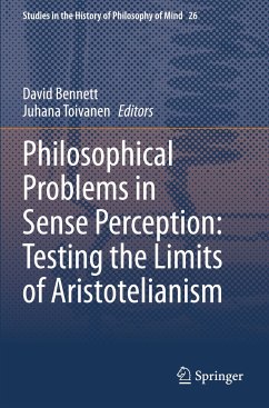 Philosophical Problems in Sense Perception: Testing the Limits of Aristotelianism