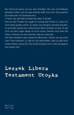 Testament Utopka - Libera, Leszek
