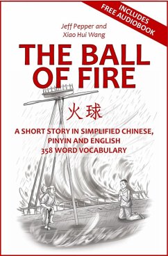 The Ball of Fire (eBook, ePUB) - Pepper, Jeff; Wang, Xiao Hui