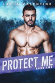 Protect Me (Book Two) (eBook, ePUB) Protect Me (Book Two) (eBook, ePUB)