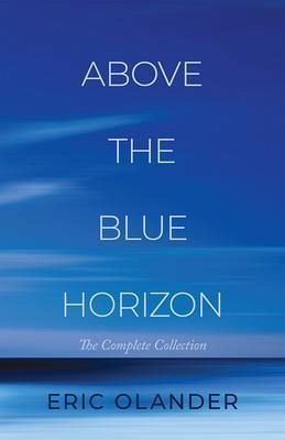 Above The Blue Horizon (eBook, ePUB) Above The Blue Horizon (eBook, ePUB)