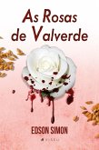 As rosas de Valverde (eBook, ePUB)