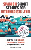 Spanish Short Stories for Intermediate Level (Easy Stories for Intermediate Spanish, #1) (eBook, ePUB)