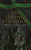 The Strange Visitation (eBook, ePUB) The Strange Visitation (eBook, ePUB)