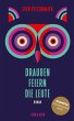 Draußen feiern die Leute - Bild 1