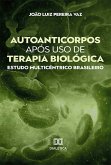 Autoanticorpos após uso de terapia biológica (eBook, ePUB)