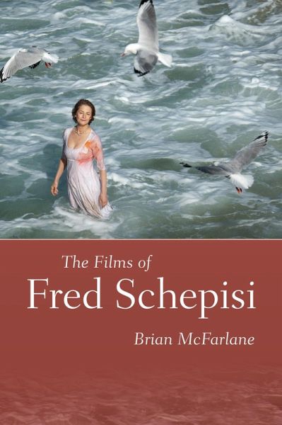 The Films of Fred Schepisi (eBook, ePUB)