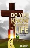 Do You Know the Author of Life? (eBook, ePUB)
