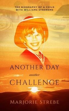 Another Day, Another Challenge, 3rd Edition (eBook, ePUB) - Strebe, Marjorie