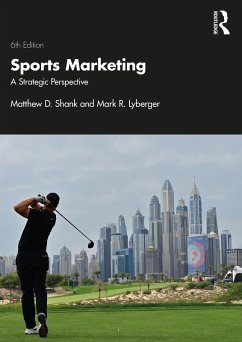 Sports Marketing (eBook, ePUB) - Shank, Matthew D.; Lyberger, Mark R.