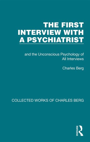 The First Interview with a Psychiatrist (eBook, PDF)