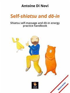 Self-shiatsu and dō-in (eBook, ePUB) - De Novi, Antoine