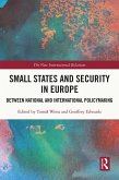 Small States and Security in Europe (eBook, ePUB)