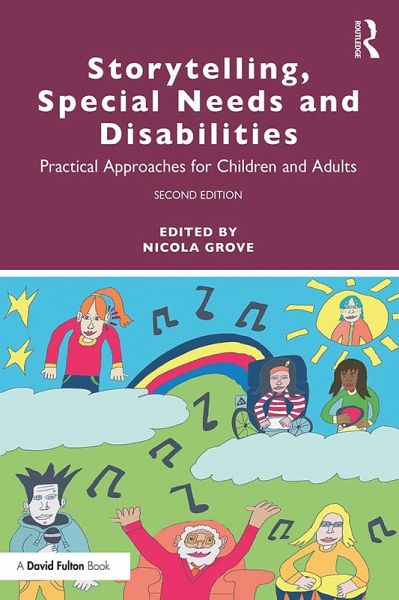 Storytelling, Special Needs and Disabilities (eBook, ePUB) Storytelling, Special Needs and Disabilities (eBook, ePUB)