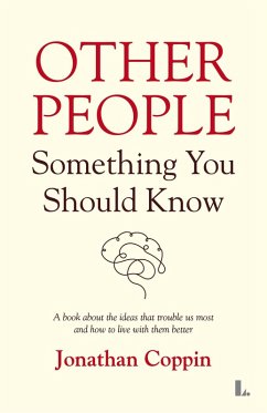 Other People - Something You Should Know (eBook, ePUB) - Coppin, Jonathan