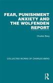 Fear, Punishment Anxiety and the Wolfenden Report (eBook, PDF)