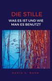 Die Stille (eBook, ePUB)