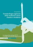 Terminologia ragionata della medicina cinese classica e moderna   Unità 3 (fixed-layout eBook, ePUB)