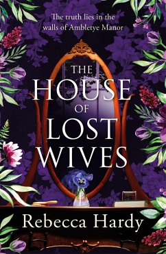 The House of Lost Wives - Hardy, Rebecca