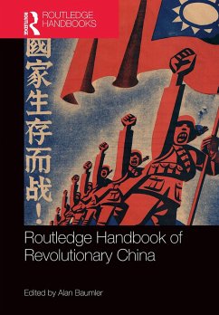 Routledge Handbook of Revolutionary China