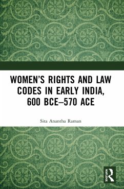 Women's Rights and Law Codes in Early India, 600 BCE-570 ACE - Raman, Sita Anantha