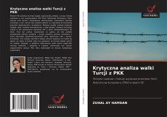 Krytyczna analiza walki Turcji z PKK - Ay Hamdan, Zuhal