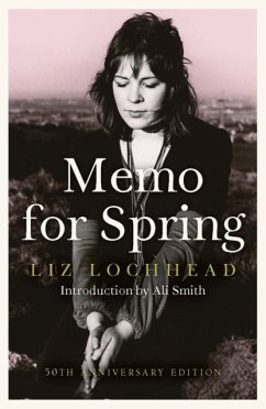 Memo for Spring - Lochhead, Liz