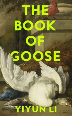 The Book of Goose - Li, Yiyun