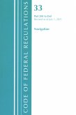 Code of Federal Regulations, Title 33 Navigation and Navigable Waters 200-End, Revised as of July 1, 2021