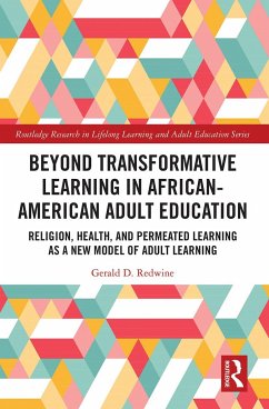 Beyond Transformative Learning in African-American Adult Education - D Redwine, Gerald