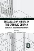 The Abuse of Minors in the Catholic Church