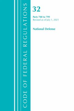 Code of Federal Regulations, Title 32 National Defense 700-799, Revised as of July 1, 2021 - Office Of The Federal Register (U S