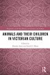Animals and Their Children in Victorian... - Bild 1